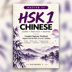 May include: A book titled Master It! HSK 1 Chinese Learn Practice Master Complete Beginner Workbook Aligned with the HSK 3.0 Level 1 Syllabus by Raymond T. The cover features a purple ink wash landscape with bamboo, mountains, and a pavilion.