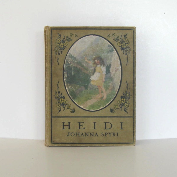 1919 Antique Children's Book, Heidi, Hardback, Gift Edition, Collectible