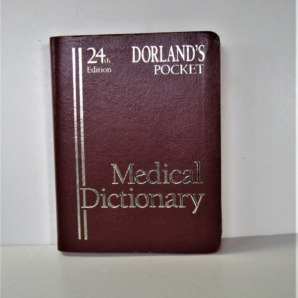 Vintage Dorland's Pocket Illustrated Medical Dictionary, 24th Edition, tabbed medical Encyclopedia A-Z, Dr's library decor, gift idea