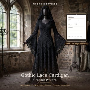 Könnte beinhalten: Eine schwarze Häkelstrickjacke mit Kapuze, aufwendigen Spitzenmustern, langen ausgestellten Ärmeln und bodenlangem Saum. Das Bild enthält den Text MYCROCHETVIBES, Gothic Lace Cardigan Crochet Pattern und einen Projektplaner.