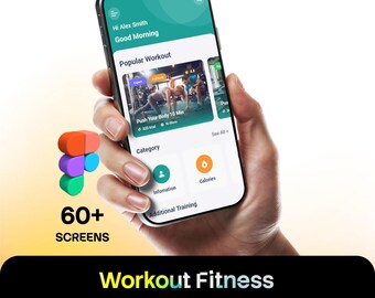Puede incluir: Un teléfono inteligente que muestra una interfaz de aplicación móvil de fitness con un encabezado verde azulado, tarjetas de entrenamiento e iconos de categoría. La pantalla muestra texto que incluye Hi Alex Smith, Good Morning, Popular Workout, Push Your Body 10 Min, Information y Calories. El texto 60+ SCREENS, Workout Fitness y Mobile App Figma UI Kits aparece debajo.