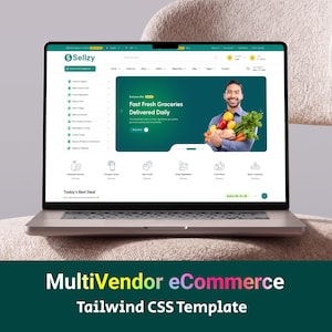 Può includere: Uno schermo di computer portatile che mostra il modello di sito e-commerce Sellzy con un'interfaccia di negozio di alimentari, una persona con prodotti freschi, un menu laterale e il testo MultiVendor eCommerce Tailwind CSS Template.