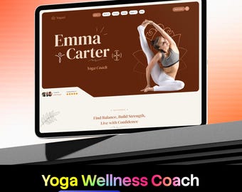 Puede incluir: Una tableta digital que muestra una plantilla de sitio web para una coach de yoga llamada Emma Carter. La pantalla presenta un fondo marrón con una persona en postura de yoga, el texto Yoga Coach y la frase Find Balance, Build Strength, Live with Confidence.