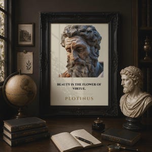 May include: A framed wall art print featuring a sculpted bust of a bearded man with curly hair. Below the bust, the text reads: BEAUTY IS THE FLOWER OF VIRTUE. PLOTINUS. The print is encased in a dark, ornate, rectangular frame with intricate carvings.