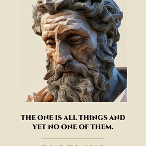 May include: A low-poly style bust of a bearded man with textured hair, featuring the text: THE ONE IS ALL THINGS AND YET NO ONE OF THEM. PLOTINUS. The sculpture has geometric facets and a neutral color palette with shades of brown and gray.