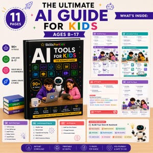 May include: An 11-page digital guide titled The Ultimate AI Guide for Kids, featuring a black book cover with colorful icons, a robot, and two children using laptops. The guide includes project lists, AI tool summaries, and educational content.