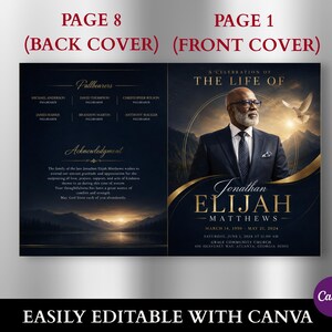 May include: A funeral program template featuring a dark blue and gold design. The front cover displays a portrait of a man in a suit, the text A CELEBRATION OF THE LIFE OF JONATHAN ELIJAH MATTHEWS, and dates. The back cover lists pallbearers and an acknowledgment.