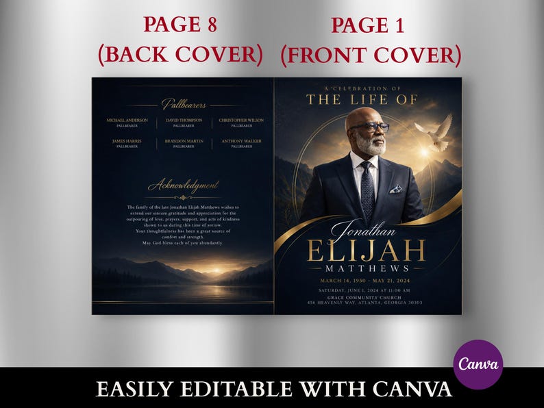 May include: A funeral program template featuring a dark blue and gold design. The front cover displays a portrait of a man in a suit, the text A CELEBRATION OF THE LIFE OF JONATHAN ELIJAH MATTHEWS, and dates. The back cover lists pallbearers and an acknowledgment.