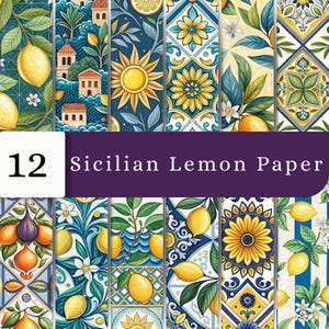 May include: A collection of 12 sheets of decorative paper featuring Sicilian lemon patterns, including illustrations of yellow lemons, green leaves, white blossoms, sun motifs, Mediterranean architecture, and geometric tile designs with blue and yellow accents.