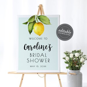 She Found Her Main Squeeze Lemon Bridal Shower Welcome Sign, Lemon Shower Welcome, Main squeeze, 18x24 Editable - Carolina