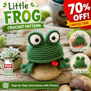 May include: A digital PDF crochet pattern for a green frog with large white eyes, black pupils, and a small red tongue. The pattern includes step-by-step instructions with photos for creating this small, stuffed frog toy. Text includes Little Frog Crochet Pattern, 70% OFF, and Digital Download.