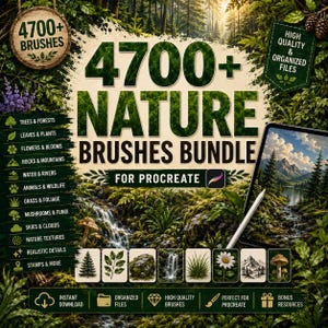 May include: A digital product advertisement for a 4700+ nature brushes bundle for Procreate. The graphic features forest imagery, a list of brush categories including trees, flowers, and rocks, and a tablet displaying a mountain landscape.