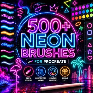 Pode incluir: Um gráfico digital com o texto 500+ NEON BRUSHES FOR PROCREATE em letras neon rosa e azul. A imagem exibe vários traços de pincel neon, um flamingo, uma palmeira, um horizonte urbano e ícones para efeitos de brilho, formas e paletas de cores.