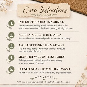 May include: A rectangular informational card titled Care Instructions with a beige textured background. It lists five numbered points in dark green circles regarding coir doormat maintenance, including shedding, shelter, moisture, cleaning, and washing.
