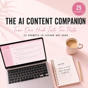 May include: A laptop displaying a digital interface, a spiral-bound notebook with the text 'HOOK IDEA: Here's a secret that changed everything.', a gold pen, and a coffee mug. Text reads: THE AI CONTENT COMPANION, Turn One Hook Into Ten Posts.