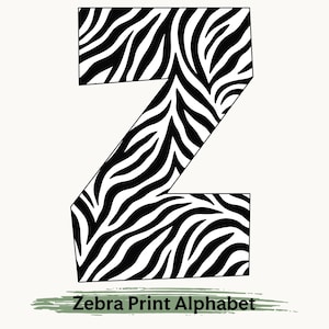 Pode incluir: Uma letra Z maiúscula com um padrão de riscas de zebra a preto e branco. Abaixo da letra, o texto Zebra Print Alphabet é exibido em fonte preta sobre um elemento gráfico de pincelada verde horizontal num fundo branco liso.