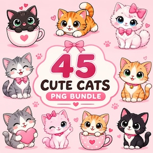 45 Cute Cats PNG Bundle, Kawaii Cat Clipart, Adorable Cat PNG, Cute Animal PNG, Cat Lover Sublimation, Digital Download