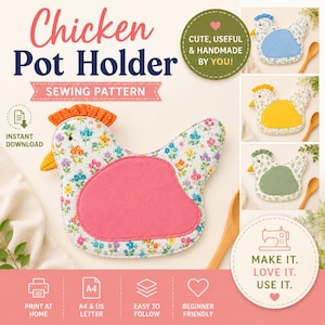 Chicken Pot Holder Sewing Pattern PDF | Chicken Hot Pad Pattern | Instant Download | Printable PDF | DIY Kitchen Gift | A4 Us Letter A0
