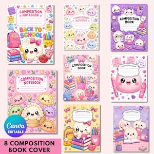 May include: Eight composition notebook covers featuring kawaii-style illustrations of smiling dumplings, school supplies, backpacks, and books in pastel color palettes. Each cover includes a central white label area with the text Composition Notebook.