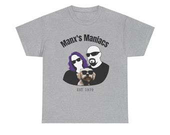 Manx's Maniacs Graphic Tee: Both Sides Print Heavy Cotton Unisex Shirt