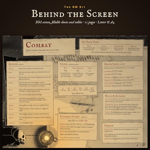 May include: A beige DM screen titled Behind the Screen, featuring black text and tables for combat, actions, cover, death saves, and rolls. The layout includes sections for Unarmed Strike, damage, and turn order, with a small skull illustration.