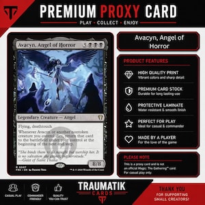May include: A black and white proxy trading card titled Avacyn, Angel of Horror, featuring a dark fantasy illustration of a winged figure. The card includes game text, an 8/8 power and toughness rating, and a sidebar listing product features.