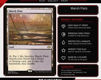 May include: A Marsh Flats proxy game card featuring a landscape illustration of a marshland with tall reeds. The card text includes game instructions, the title Marsh Flats, and a land type. The right side lists product features including high quality print, premium card stock, protective laminate, and player-made construction. The bottom includes the Traumatik Cards logo and text.