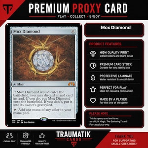 May include: A rectangular game card titled Mox Diamond featuring a central illustration of a large faceted diamond set in a gold frame. The card includes game text, a mana cost of zero, and a sidebar listing product features like high quality print, premium card stock, protective laminate, and player-focused design. The overall color scheme is black, white, and red with clear text throughout.