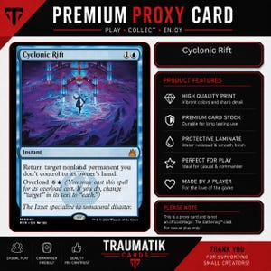 May include: A rectangular game card titled Cyclonic Rift with a blue border and a central illustration of a figure casting a spell. The card text includes game rules and the phrase The Izzet specialize in unnatural disaster. The card is presented alongside a list of product features and a disclaimer about its status as a proxy card.