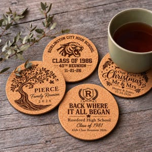 May include: Four round cork coasters with dark brown laser-engraved designs. One features a tiger and Burlington City High School text, another a tree and Pierce Family Reunion, one says Our First Christmas as Mr & Mrs, and one Rossford High School.