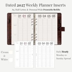 May include: Dated 2027 weekly planner inserts featuring A5, half-letter, and personal wide printable refills. The layout includes a daily hourly Monday-to-Sunday spread with cream and white paper options inside a brown crocodile-textured binder.