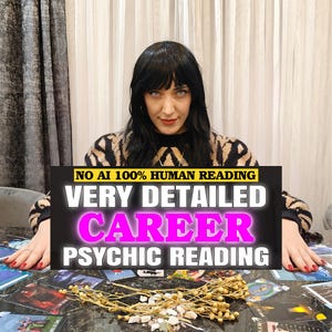 May include: A psychic reading service listing featuring a black rectangular graphic with white and magenta text reading NO AI 100% HUMAN READING VERY DETAILED CAREER PSYCHIC READING, positioned over a table with scattered tarot cards and dried flowers.