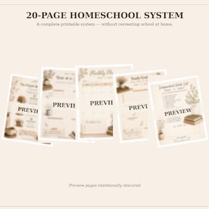 May include: A 20-page homeschool system printable set featuring beige pages with dark brown text and botanical illustrations. The pages include headers like Year at a Glance, Monthly Plan, and Independent Work List, with the word PREVIEW overlaid.