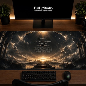 May include: A rectangular desk mat featuring a dark, celestial landscape with stone pillars, clouds, and a central path leading to a bright light. The text reads: JOHN 1:1, IN THE BEGINNING WAS THE WORD, AND THE WORD WAS WITH GOD, AND THE WORD WAS GOD.