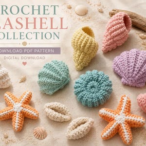 Peut inclure: Une collection de créatures marines crochetées comprenant des coquillages et des étoiles de mer en blanc, jaune, rose, lavande, bleu sarcelle et orange. Le texte indique CROCHET SEASHELL COLLECTION, DOWNLOAD PDF PATTERN, DIGITAL DOWNLOAD.