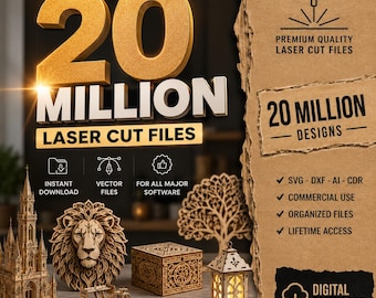 Megapack of over 2,000,000 files for laser cutting | SVG, DXF, CDR, AI, EPS, PDF | Files for CNC and Glowforge | 2D and 3D wood models
