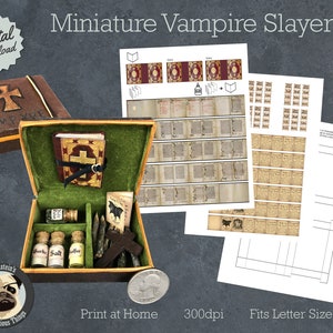 May include: A printable miniature vampire slayer kit with a wooden box, a book, vials of salt, garlic, and stake, and a cross. The kit is designed to be printed at home on letter-sized paper.