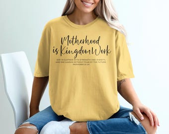 Camiseta "La maternidad es una labor del Reino"