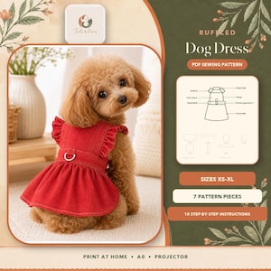 May include: A PDF sewing pattern for a ruffled dog dress, featuring a diagram of the garment, seven pattern pieces, and eighteen instructions. The text includes Ruffled Dog Dress, PDF Sewing Pattern, Sizes XS-XL, 7 Pattern Pieces, and 18 Step-by-Step Instructions. A brown poodle wears the red dress.
