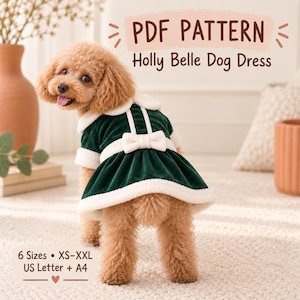 May include: A brown poodle wearing a dark green velvet dog dress with white faux fur trim on the collar, sleeves, and hem, featuring a white bow at the waist. Text reads: PDF PATTERN Holly Belle Dog Dress, 6 Sizes XS-XXL, US Letter + A4.