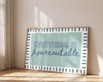 Everything Is Figureoutable Poster | Boho Growth Mindset Classroom Decor (Digital Download)