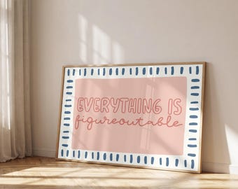 Everything Is Figureoutable Poster | Boho Growth Mindset Classroom Decor (Digital Download)