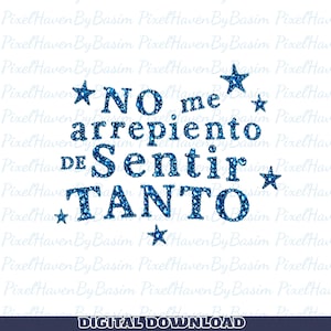 Pode incluir: Um design gráfico digital apresentando o texto em glitter azul NO me arrepiento DE Sentir TANTO disposto em quatro linhas, rodeado por várias pequenas estrelas de glitter azul, sobre um fundo branco com um padrão de marca d'água.