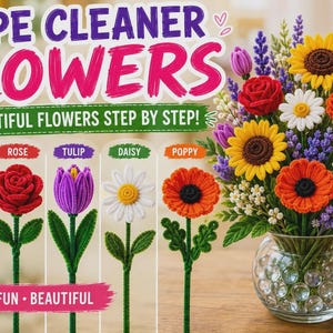 Pipe Cleaner Flower Bouquet DIY Guide Printable PDF Step by Step Floral Craft Tutorial for Beginners