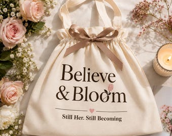 Bolso de lona de algodón natural: Believe & Bloom, Still Becoming Bag