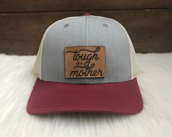 Mother's Day Tough as a Mother Leather Patch Maroon Snapback Hat