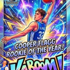 May include: A digital illustration of a basketball player in a blue jersey with the number 32, performing a slam dunk with a basketball. The image features the Dallas Mavericks logo, the text Cooper Flagg Rookie of the Year, and KABOOM!
