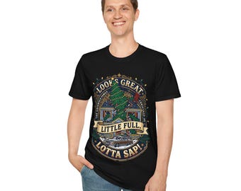 Looks Great Little Full Lotta Sap Shirt, Griswold Family Christmas 89 Tee, Funny Christmas Movie Gift, Christmas Tree Humor