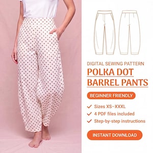 May include: High-waisted barrel trousers with a white base and brown polka dot pattern. Text reads: DIGITAL SEWING PATTERN POLKA DOT BARREL PANTS, BEGINNER FRIENDLY, Sizes XS-XXXL, 4 PDF files included, Step-by-step instructions, INSTANT DOWNLOAD.