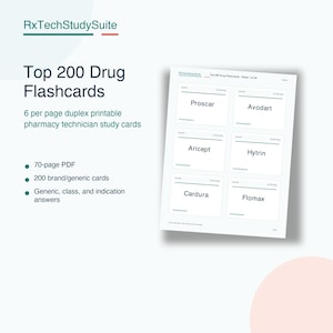 May include: A digital document titled RxTechStudySuite Top 200 Drug Flashcards featuring six printable pharmacy technician study cards per page. The sheet displays drug names including Proscar, Avodart, Aricept, Hytrin, Cardura, and Flomax in a grid.